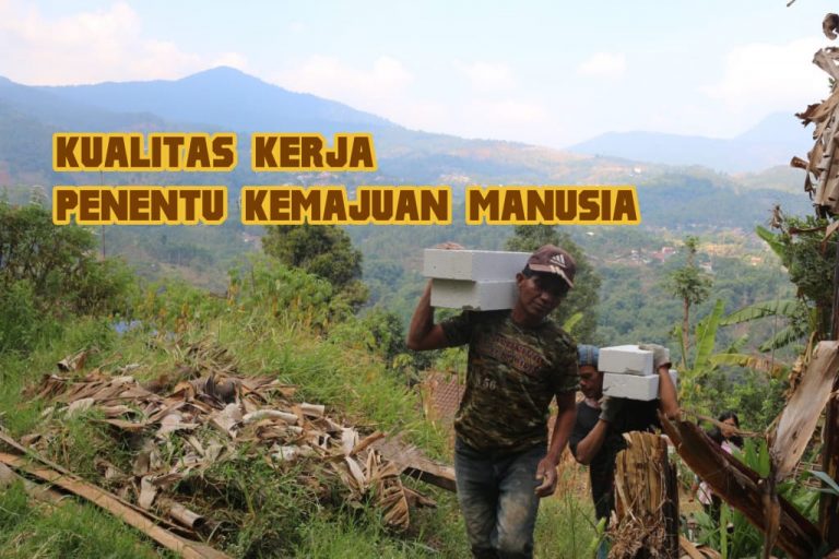 Kerja dan Nilai diri Seorang Manusia